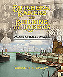 Butchers, Bakers and Building the Lakers: Voices of Collingwood 