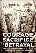 Courage, Sacrifice and Betrayal